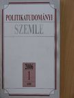 Beksics Gusztáv - Politikatudományi Szemle 2006/1. [antikvár]