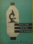 Hevesi Imre - Magyar Textiltechnika 1966., 1968-1973., 1975-1978. (vegyes számok) (17 db) [antikvár]