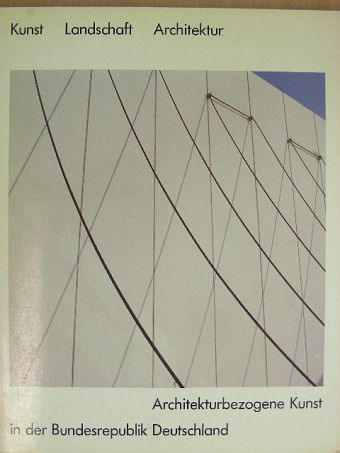 Manfred Sack - Kunst - Landschaft - Architektur [antikvár]