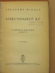 Szegváry Mihály - Szekundairtó R.T. [antikvár]