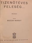 Bozzay Margit - Tizenötéves feleség... [antikvár]