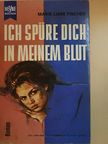 Marie Luise Fischer - Ich spüre dich in meinem blut [antikvár]