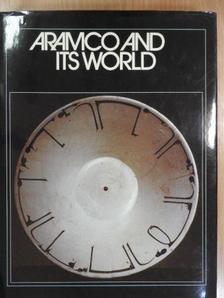 Aramco and Its World [antikvár]