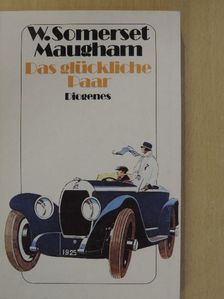 W. Somerset Maugham - Das glückliche Paar [antikvár]