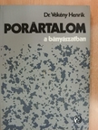 Dr. Vékény Henrik - Porártalom a bányászatban [antikvár]