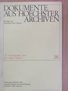 Dokumente aus Hoechster Archiven 28. [antikvár]