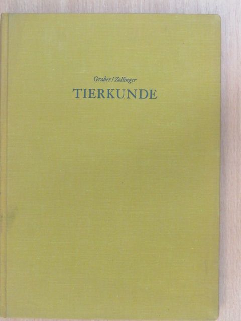 Dr. Hans Graber - Tierkunde [antikvár]