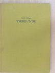 Dr. Hans Graber - Tierkunde [antikvár]