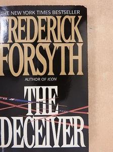 Frederick Forsyth - The Deceiver [antikvár]
