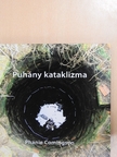 Phanie Comingson - Puhány kataklizma  [antikvár]