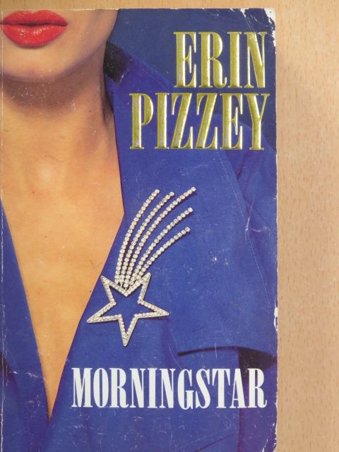 Erin Pizzey - Morningstar [antikvár]