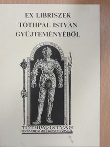 Szíj Rezső - Ex libriszek Tóthpál István gyűjteményéből [antikvár]