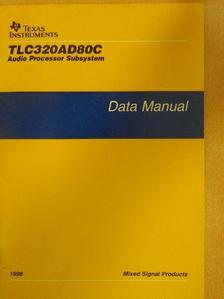 TLC320AD80C Data Manual [antikvár]