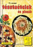 Jeanne Hertzog - Tésztaételek és pizzák [antikvár]
