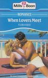 Flora Kidd - When Lovers Meet [antikvár]