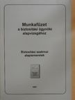 Munkafüzet a biztosítási ügynöki alapvizsgához [antikvár]
