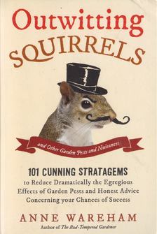 Anne Wareham - Outwitting Squirrels [antikvár]