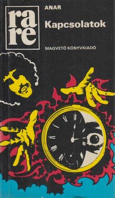 Anar - Kapcsolatok [antikvár]