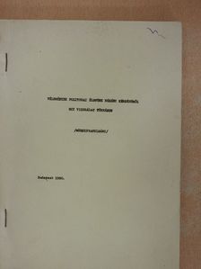 Baldovszky Rudolf - Vélemények politikai életünk néhány kérdéséről egy vizsgálat tükrében [antikvár]
