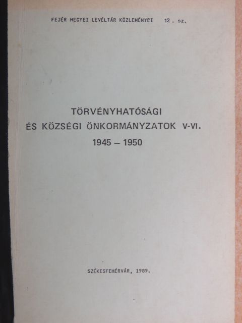 Farkas Gábor - Törvényhatósági és községi önkormányzatok V-VI. [antikvár]