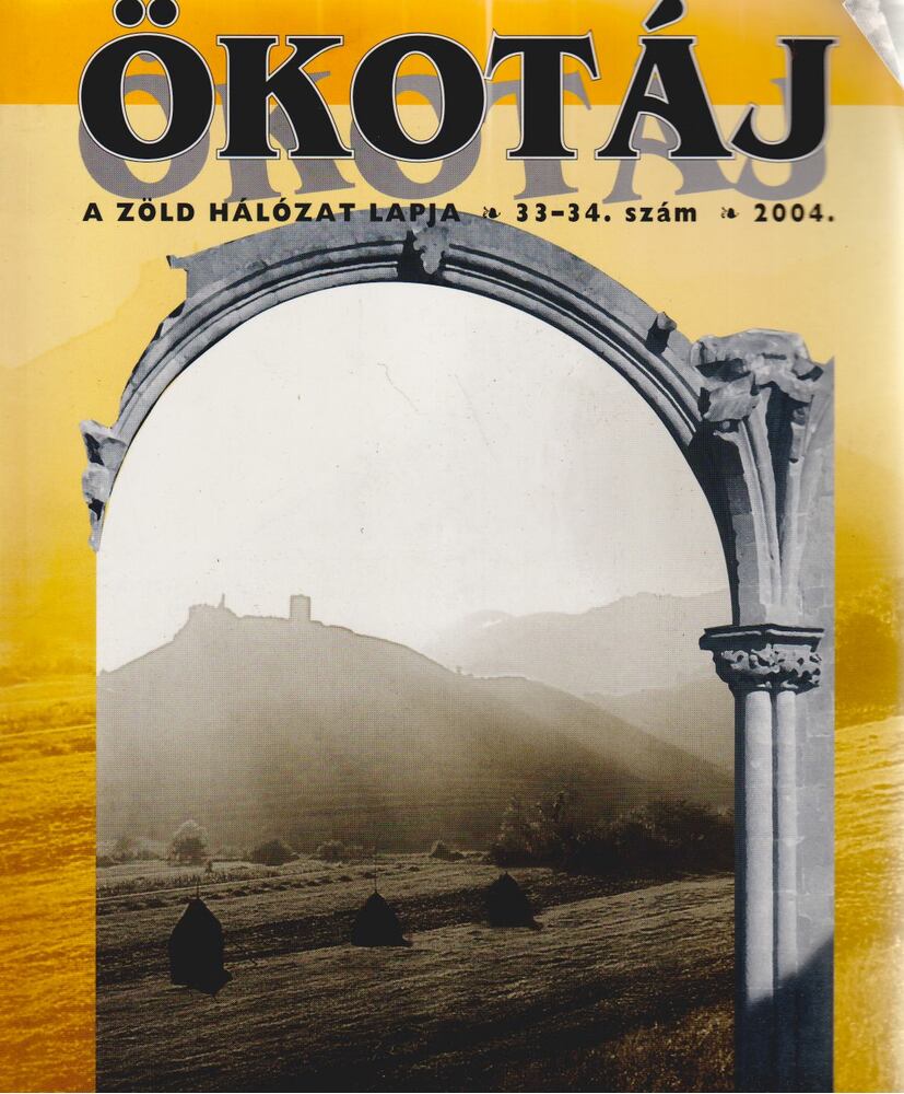 Zelnik József - Ökotáj 2004/33-34. [antikvár]