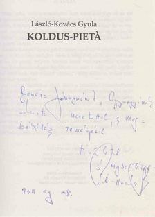 László-Kovács Gyula - Koldus-pieta (dedikált) [antikvár]