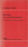 KILLY, WALTHER - Romane des 19. Jahrhunderts [antikvár]