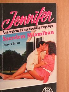 Sandra Parker - Szerelem Miamiban [antikvár]