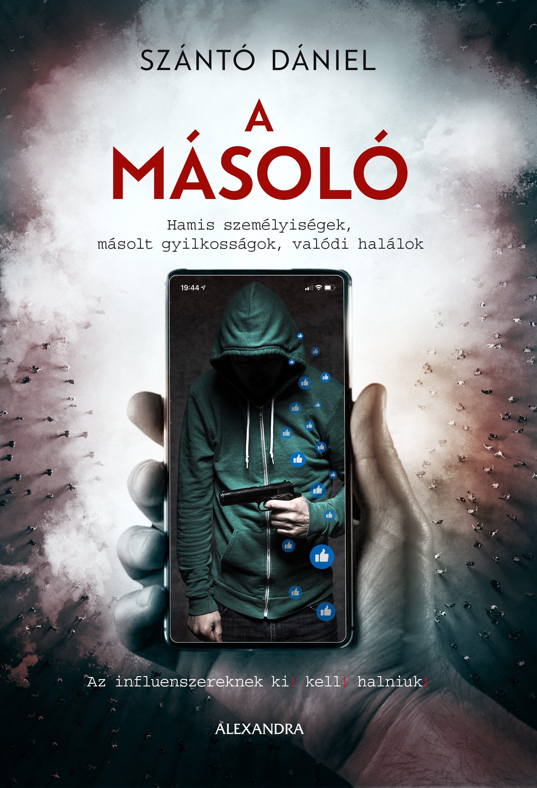 Szántó Dániel - A másoló [eKönyv: epub, mobi]