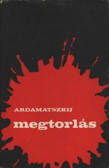 Ardamatszkij, Vaszilij - Megtorlás [antikvár]