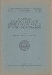 Terestyéni Cz. Ferenc - Magyar közszói eredetű személynevek az 1211-i tihanyi összeírásban [antikvár]