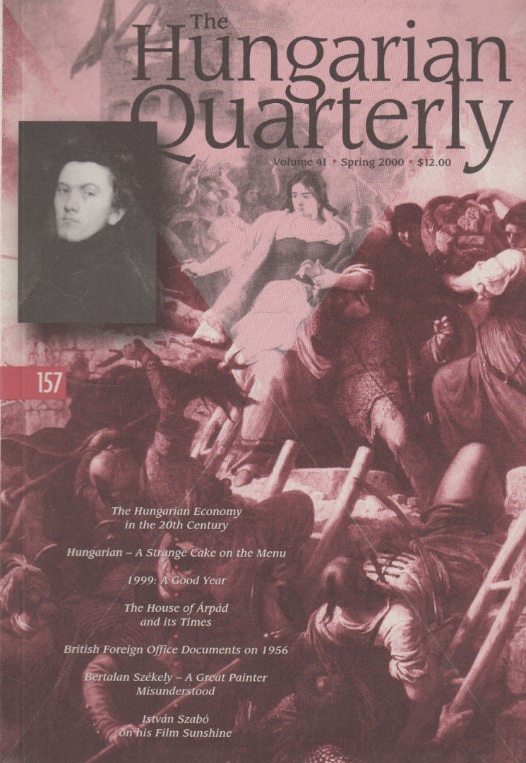 Vajda Miklós - The Hungarian Quarterly Volume 41 Spring 2000 [antikvár]