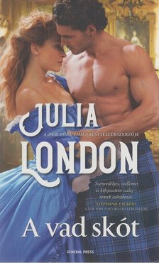 Julia London - A vad skót [antikvár]