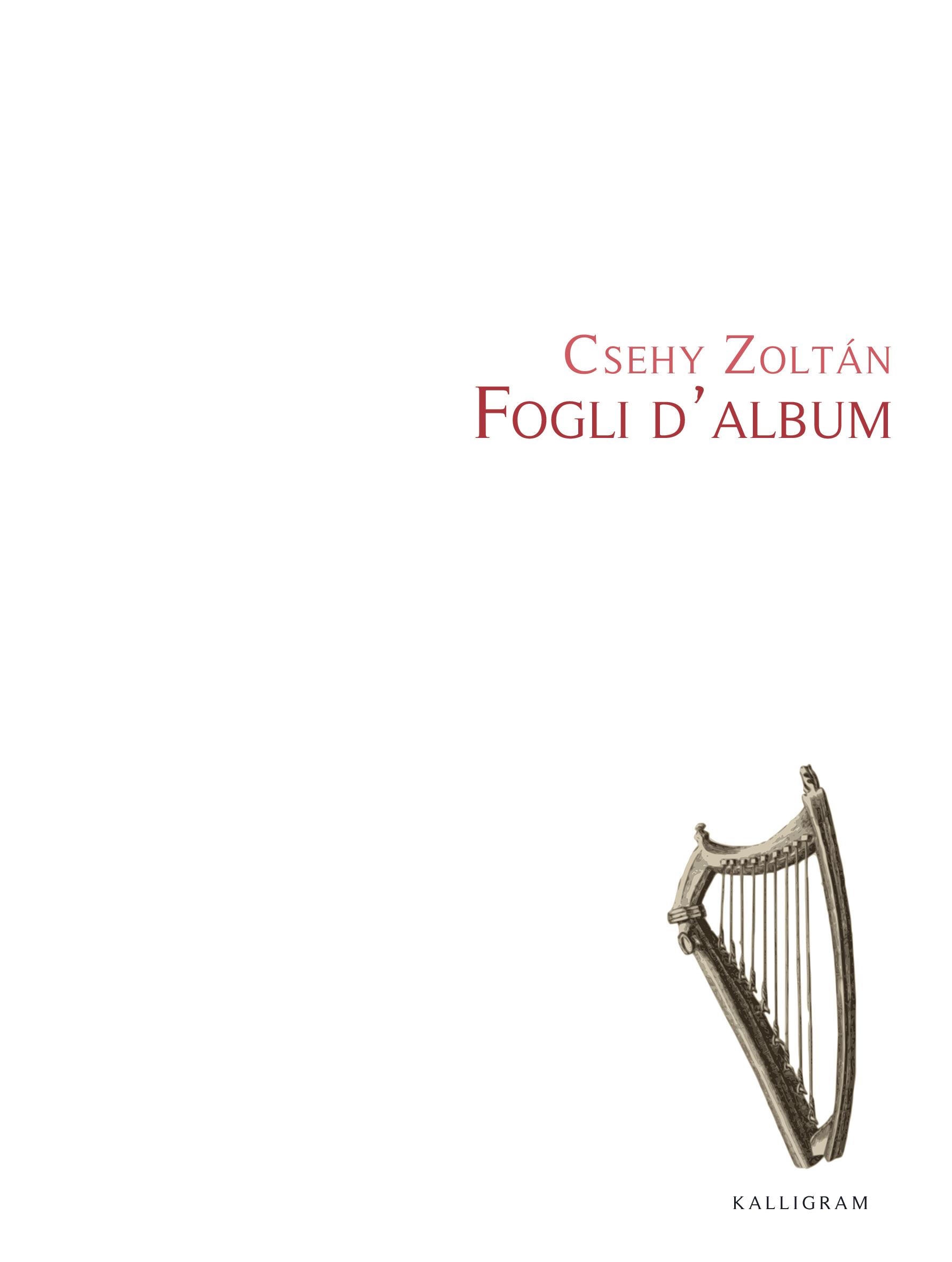 Csehy Zoltán - Fogli d'album