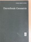 Heinz Nickel - Darstellende Geometrie [antikvár]