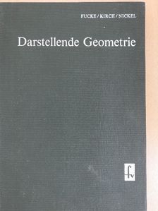 Heinz Nickel - Darstellende Geometrie [antikvár]
