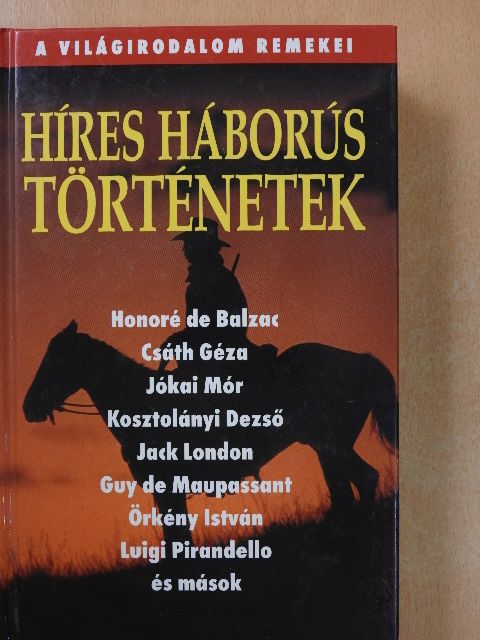Alois Jirásek - Híres háborús történetek [antikvár]