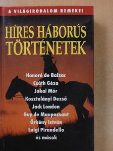 Alois Jirásek - Híres háborús történetek [antikvár]