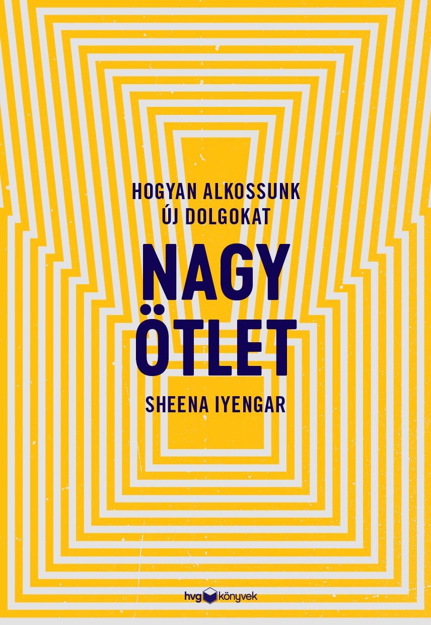 Sheena Iyengar - Nagy ötlet