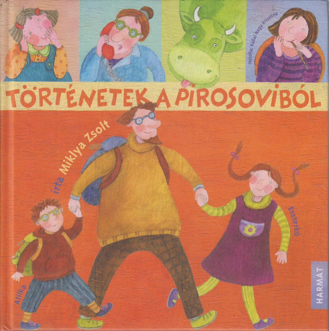 Miklya Zsolt - Történetek a Pirosoviból [antikvár]