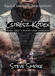Smoke Steve - Csibész Kódex [eKönyv: epub, mobi, pdf]