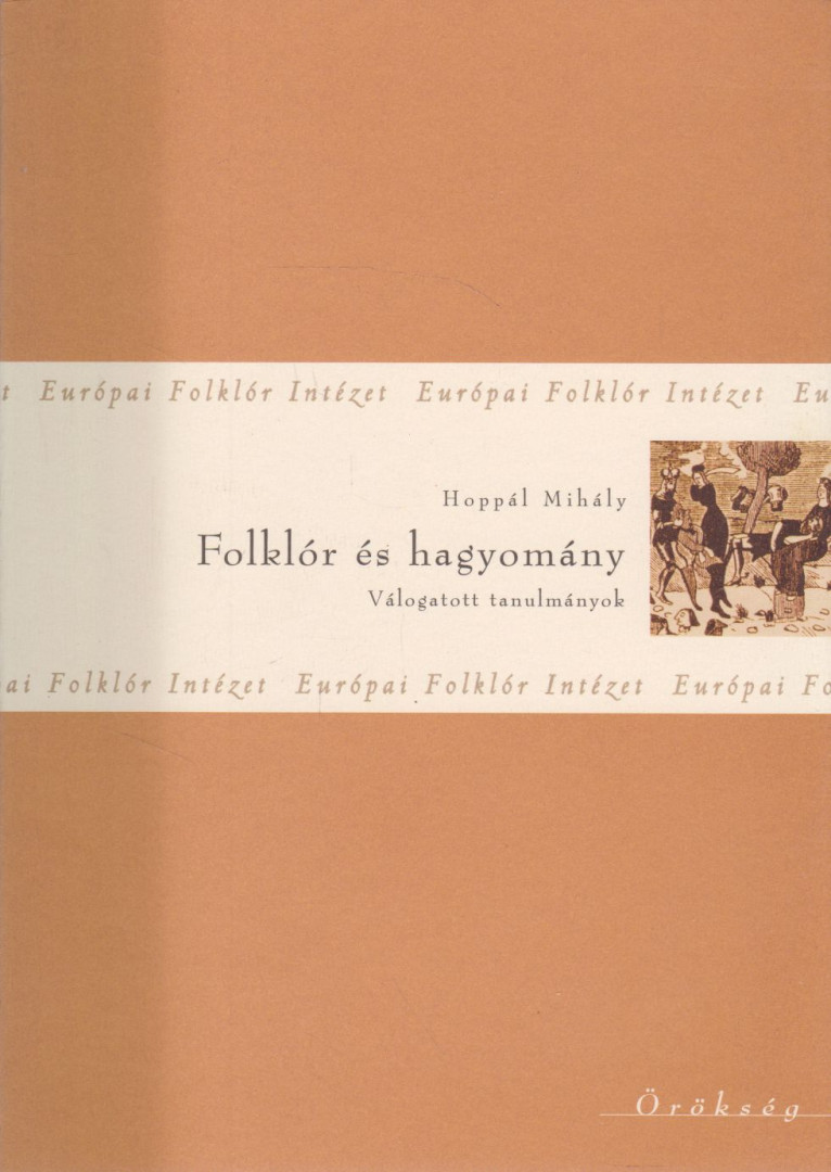 HOPPÁL MIHÁLY - Folklór és hagyomány [antikvár]