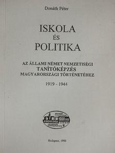 Bocsák Eszter - Iskola és politika [antikvár]