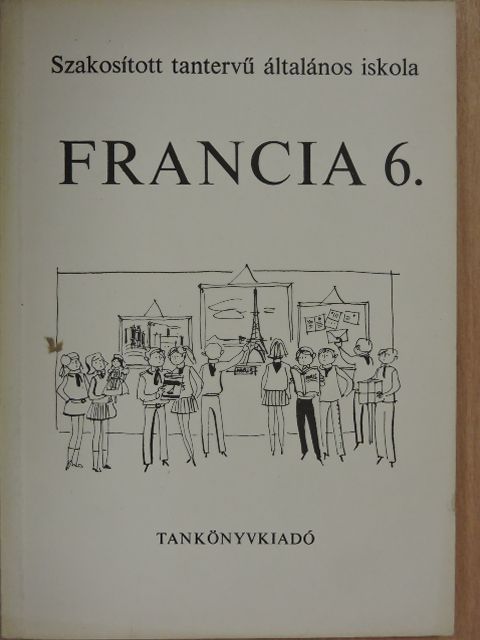 Borsányi József - Francia 6. [antikvár]