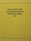 Tanulmányok Csongrád megye történetéből XIII. [antikvár]