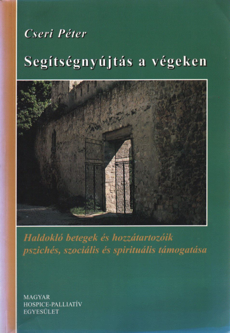 Cseri Péter - Segítségnyújtás a végeken [antikvár]