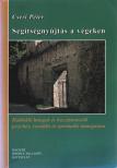 Cseri Péter - Segítségnyújtás a végeken [antikvár]