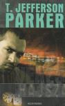 PARKER, T. JEFFERSON - Véres hajsza [antikvár]