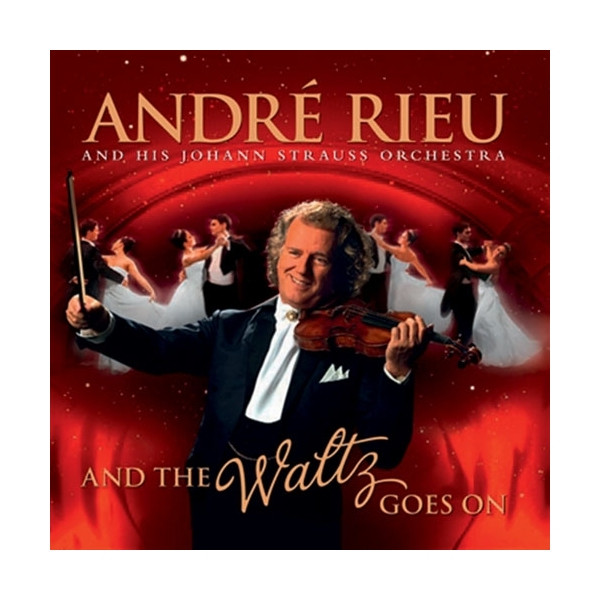 AND THE WALTZ GOES ON 2CD RIEU