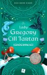 Lady Gregory - Cill Tartan tündérmeséi